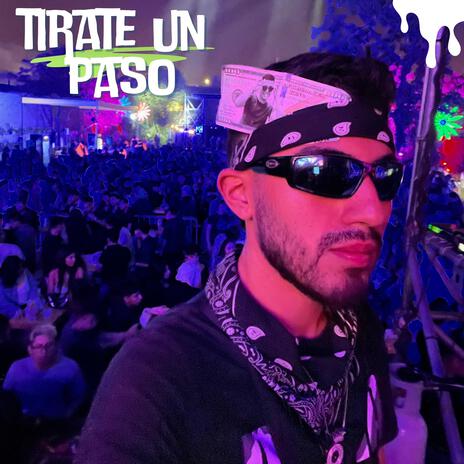 Tirate un Paso | Boomplay Music