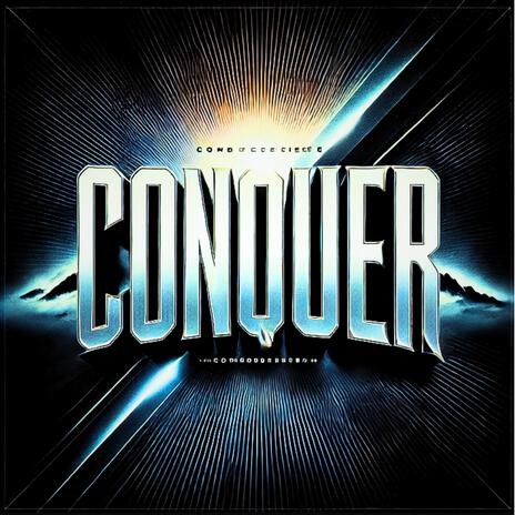 Conquer | Boomplay Music