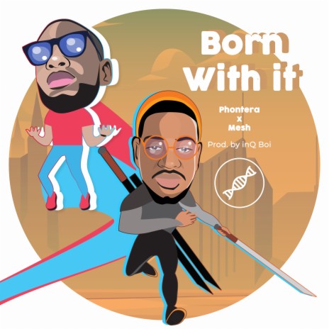 Born with It ft. Mesh | Boomplay Music