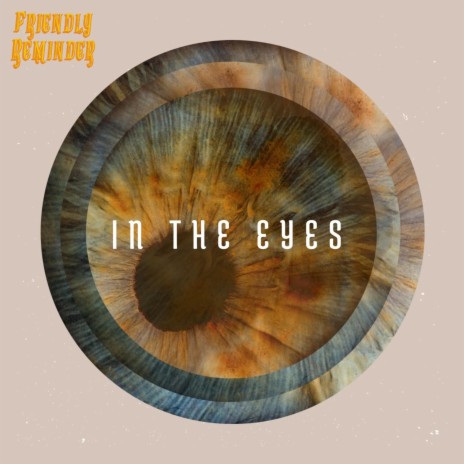 In the Eyes | Boomplay Music