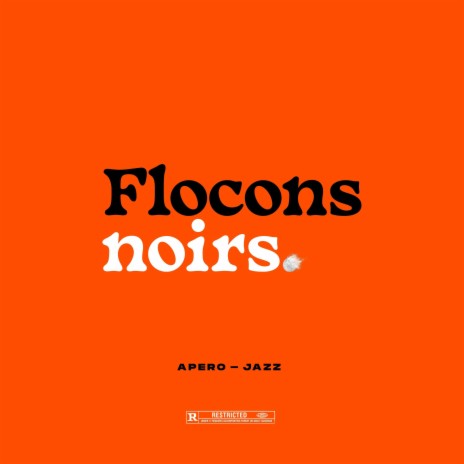 Flocons noirs | Boomplay Music