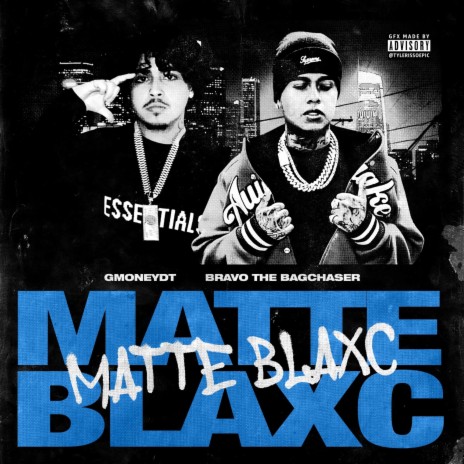 Matte Blaxc (feat. Bravo the Bagchaser) | Boomplay Music