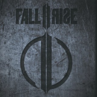 Fall II Rise