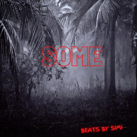 SOME | Boomplay Music