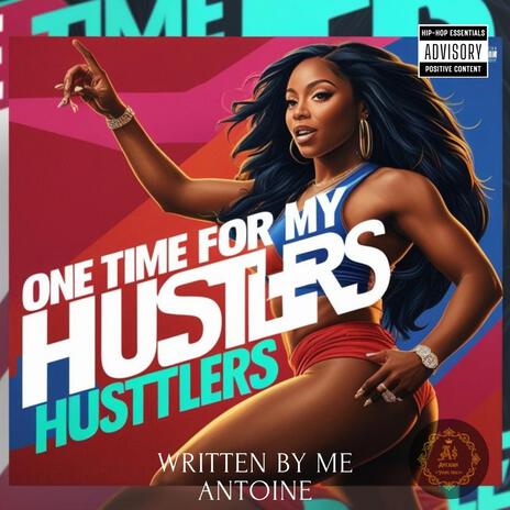 One time for the hustlers | Boomplay Music