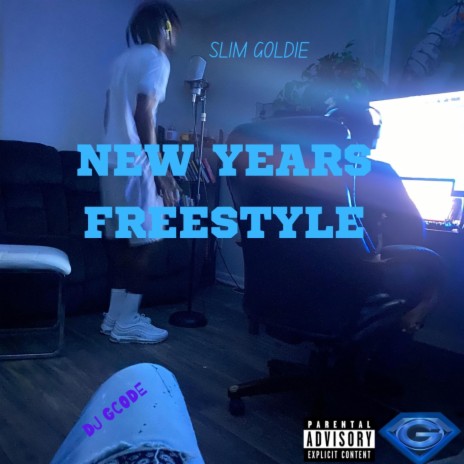 New Years Freestyle ft. Slim Goldie | Boomplay Music
