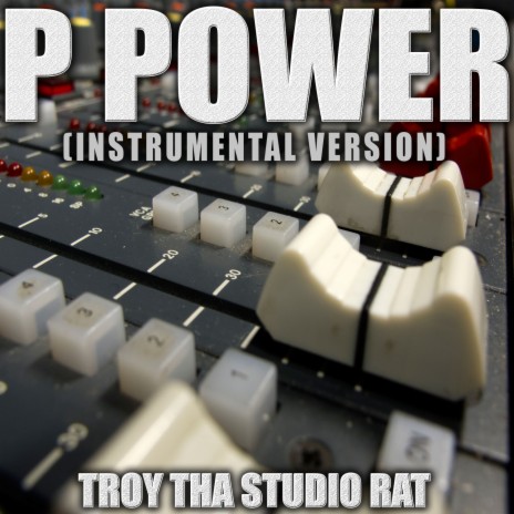P Power (Originally Performed by Gunna and Drake) (Instrumental Version)
