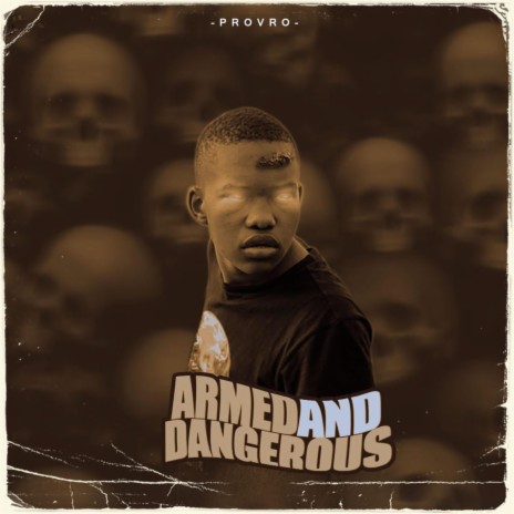 Armed & Dangerous | Boomplay Music
