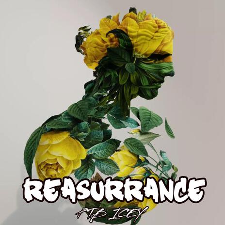 Reassurance | Boomplay Music