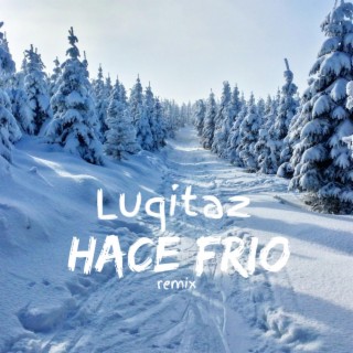 Hace frio 2 (Radio Edit)