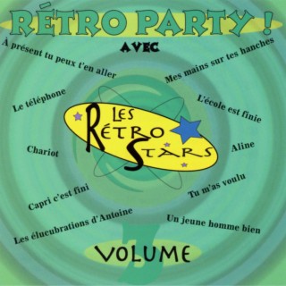 Rétro party! avec les Rétro Stars Volume 3