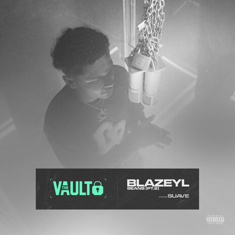 Beans, Pt. 2 The Vault ft. A Film By Suave | Boomplay Music