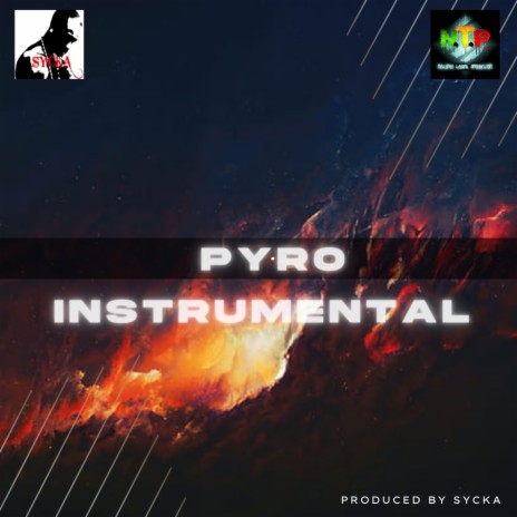 PYRO INSTRUMENTAL (SYCKA) | Boomplay Music