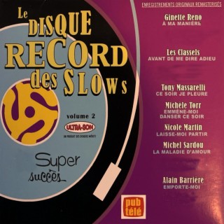 Le disque record des slows Volume 2