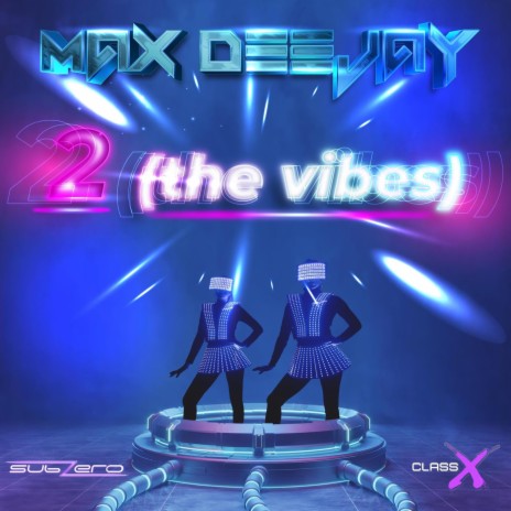 2 (The Vibes) (Extended Version) | Boomplay Music