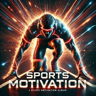 Sports Motivation