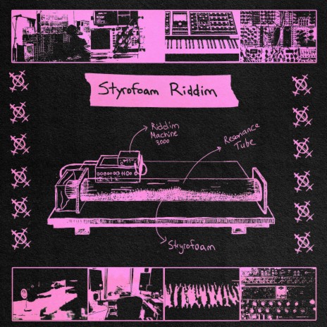 STYROFOAM RIDDIM | Boomplay Music