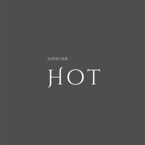 Hot | Boomplay Music