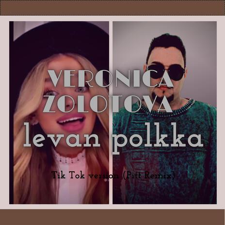 levan polkka (Radio Edit) ft. Veronica Zolotova | Boomplay Music