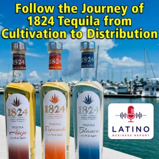 Follow the Journey of 1824 Tequila from Cultivation to Distribution