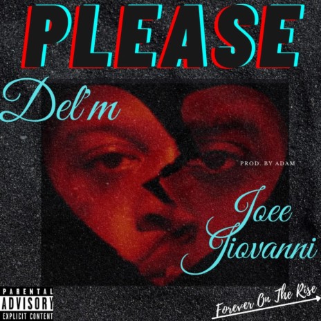 Please ft. DEL'M | Boomplay Music