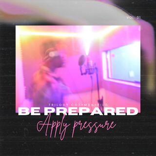 Be Prepared lyrics | Boomplay Music