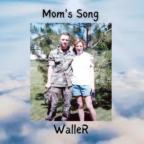 Mom's Song