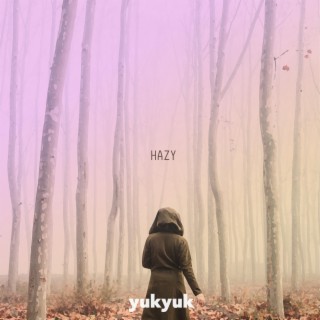 hazy