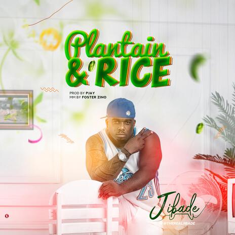 Plantain & Rice | Boomplay Music