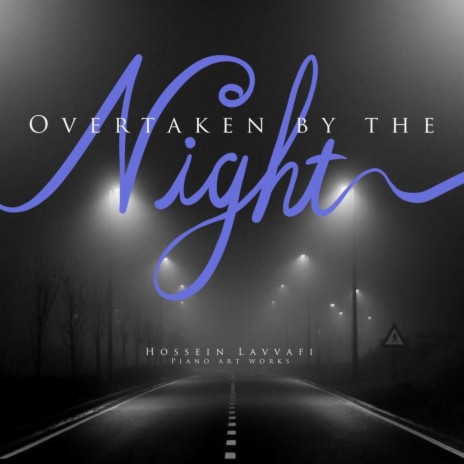 Overtaken By The Night (Live) | Boomplay Music