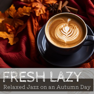 Relaxed Jazz on an Autumn Day