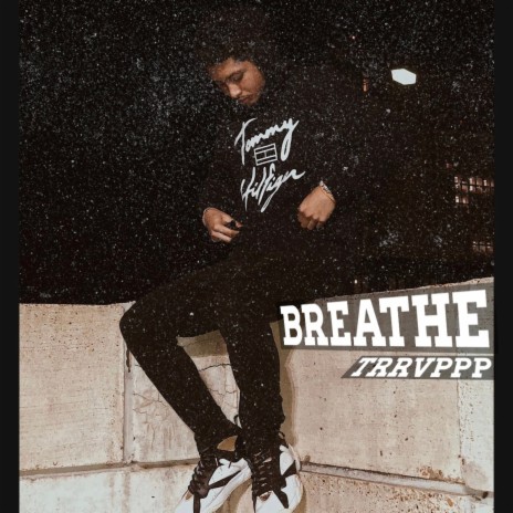 BREATHE