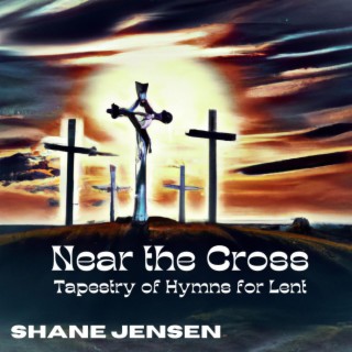 Near the Cross