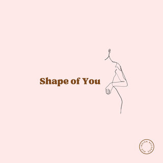 Shape of You