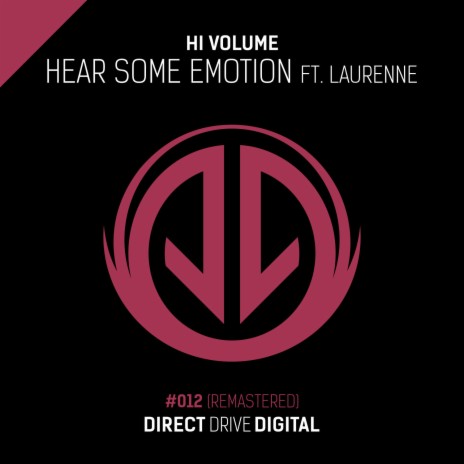 Hear Some Emotion (Angel F Remix) ft. Laurenne