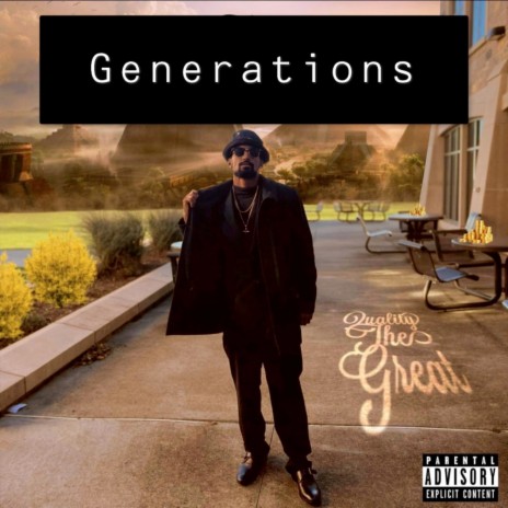 Generations ft. Sheff La | Boomplay Music