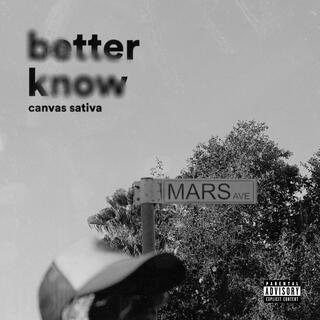 BETTER KNOW