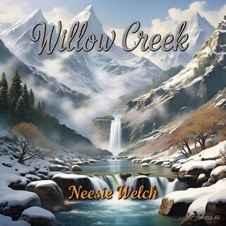 Willow Creek