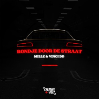 Rondje door de Straat ft. Vinci DD lyrics | Boomplay Music