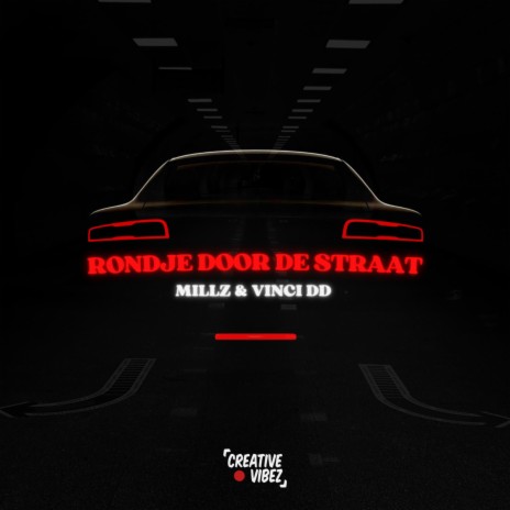 Rondje door de Straat ft. Vinci DD | Boomplay Music
