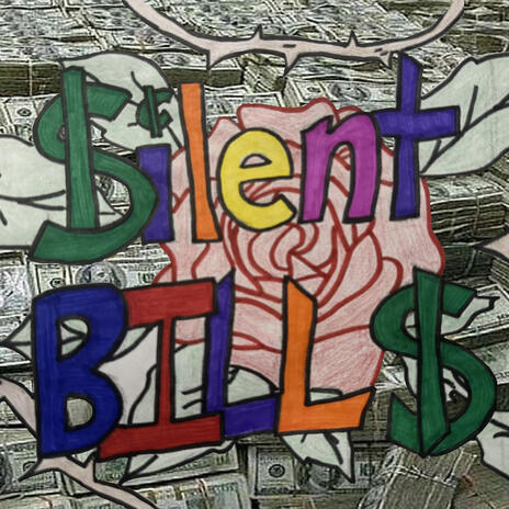 Silent Bills ft. Yung Cel & The Era | Boomplay Music