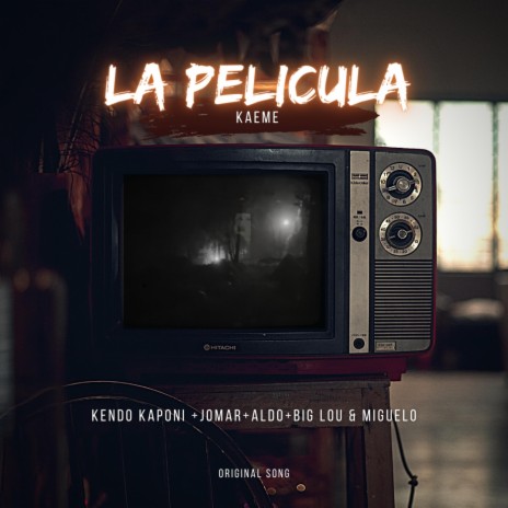 La Pelicula (Original Version) | Boomplay Music