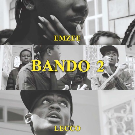 Bando 2 ft. GTB Emzee | Boomplay Music