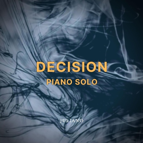 Decision Piano Solo | Boomplay Music