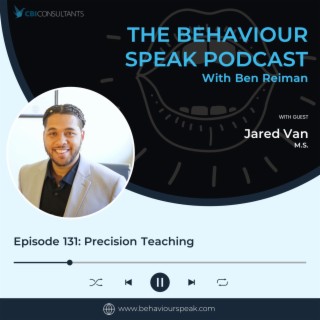 Episode 131: Precision Teaching with Jared Van