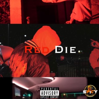 Red Die lyrics | Boomplay Music