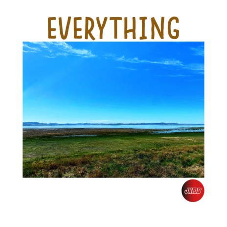 Everything | Boomplay Music