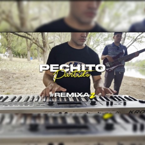 Pechito Partido | Boomplay Music