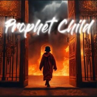 Prophet Child