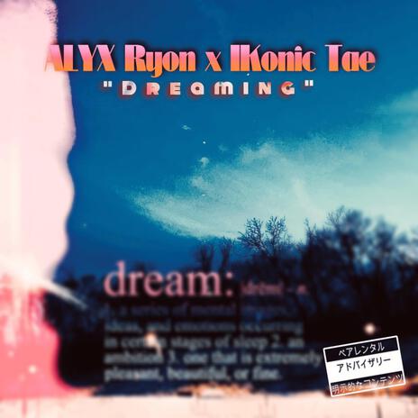 Dreaming | Boomplay Music